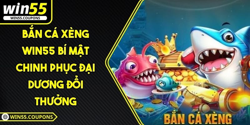 bắn cá xèng