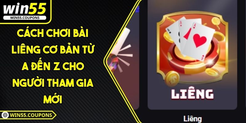 Cách chơi bài Liêng