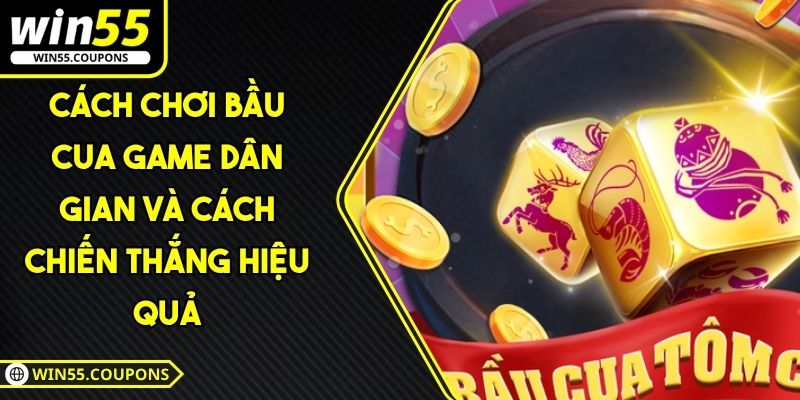 cách chơi bầu cua