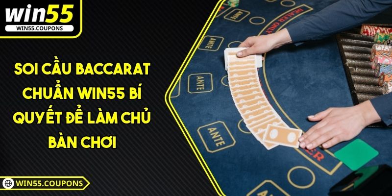 soi cầu Baccarat chuẩn